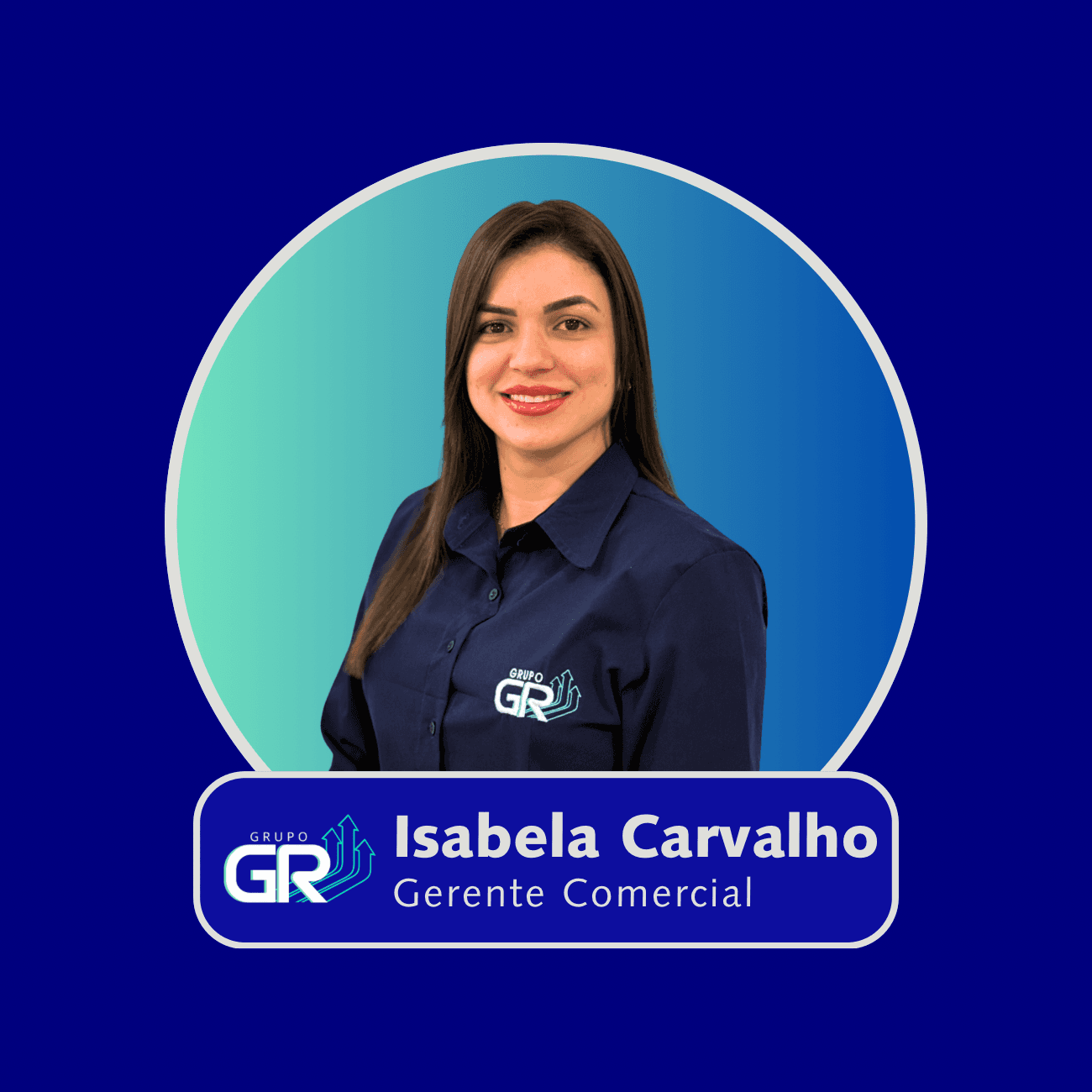 Isabela Carvalho, Gerente comercial do Grupo GR